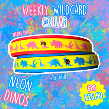 Load image into Gallery viewer, NEON DINO COLLAR - WEEKLY WILDCARD
